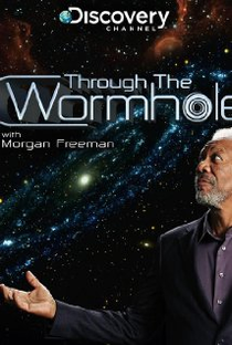 Through The Wormhole (4ª Temporada) (2013) - Poster / Capa / Cartaz - Oficial 2