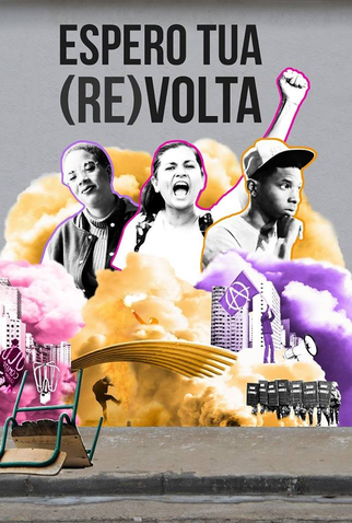 Poster 1 de Filme Espero Tua (Re)volta (2019)