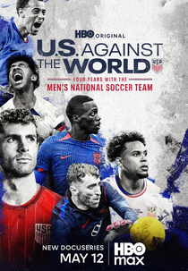 EUA Versus o Mundo: Quatro Anos com a Seleção (U.S. Against The World: Four Years With the Men's National Soccer Team)