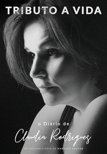 O Diário de Claudia Rodrigues - Tributo a Vida (O Diário de Claudia Rodrigues - Tributo a Vida)