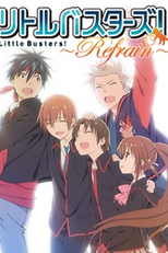 Little Busters!: Refrain (Little Busters!: Refrain)
