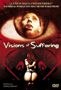 Visions of Suffering - Poster / Capa / Cartaz - Oficial 1