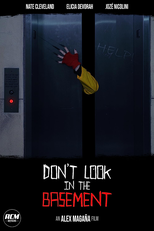 Don't Look in the Basement (Don't Look in the Basement)