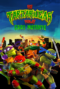 As Tartarugas Ninja: Caos Mutante - Poster / Capa / Cartaz - Oficial 13