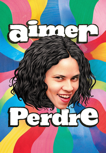 Heads or Fails (Aimer Perdre)
