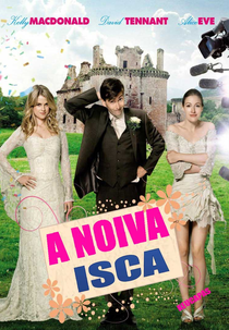 A Noiva Isca (The Decoy Bride)