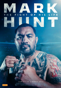 Mark Hunt: The Fight of his Life (Mark Hunt: The Fight of his Life)