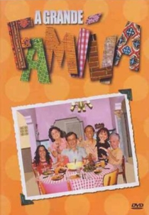 A Grande Família (1ª Temporada) (A Grande Família (1ª Temporada))