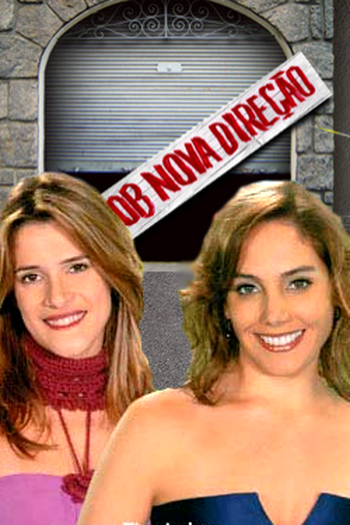  de Série Sob Nova Direção (1ª Temporada) (2004)