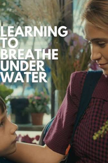 Aprendendo a Respirar Debaixo d'Água (Learning to Breathe Under Water)