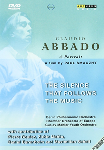 Claudio Abbado: The silence that follows the music (Claudio Abbado: The silence that follows the music)