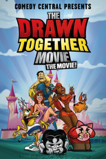 Filme de A Casa Animada: O Filme! (The Drawn Together Movie: The Movie!)