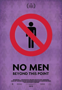 Proibido Homens (No Men Beyond This Point)