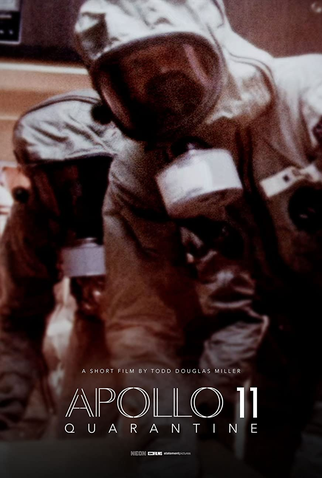 Poster 1 de Curta Apollo 11: Quarantine (2021)