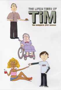  The Life & Times of Tim (1ª Temporada) - Poster / Capa / Cartaz - Oficial 3