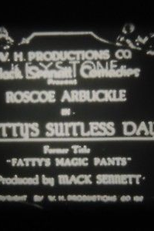 As Calças Mágicas de Fatty (Fatty's Magic Pants)