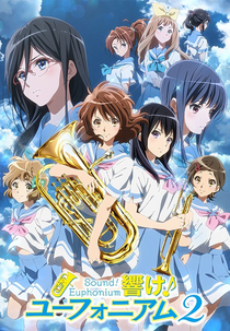 Hibike! Euphonium (2ª Temporada) (Hibike! Euphonium 2)