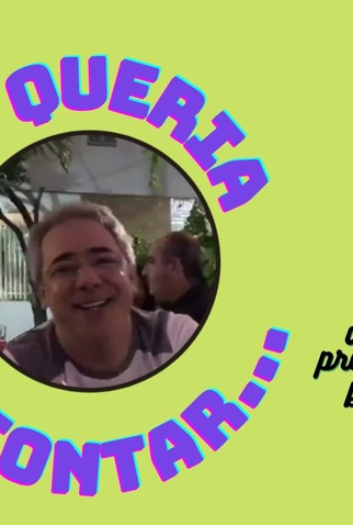 Poster 1 de Curta Eu queria te contar (2023)