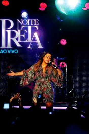 Poster de Série Noite Preta: Ao Vivo (2010)
