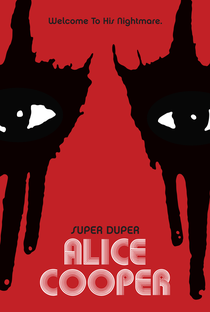 Super Duper Alice Cooper - Poster / Capa / Cartaz - Oficial 3