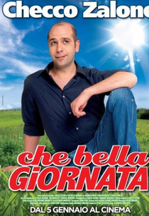 Che Bella Giornata (Che Bella Giornata)