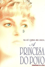 A Princesa do Povo (Princess In Love)