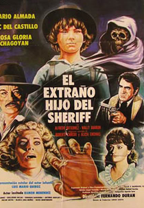 O Estranho Filho do Xerife (El extraño hijo del Sheriff)