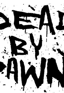 Dead by Dawn (Dead by Dawn)