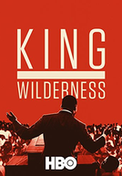 King no Deserto (King in the Wilderness)