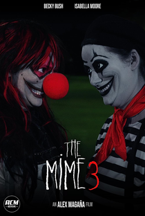 The Mime 3 - Poster / Capa / Cartaz - Oficial 1
