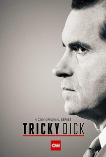 Tricky Dick - Poster / Capa / Cartaz - Oficial 1