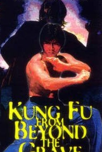 Kung Fu from Beyond the Grave - Poster / Capa / Cartaz - Oficial 1