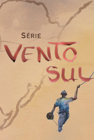 Poster 1 de Série Série Vento Sul (2018)