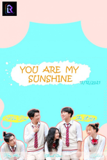 You Are My Sunshine (2021) (You Are My Sunshine (2021))