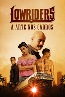 Lowriders: A Arte nos Carros - Poster / Capa / Cartaz - Oficial 3