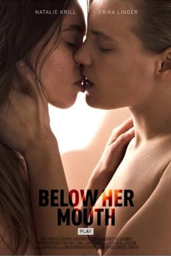  de Filme Below Her Mouth (2016)