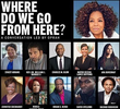 Oprah Winfrey Apresenta: Para Onde Vamos?