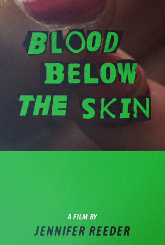 Poster 1 de Curta Blood Below the Skin (2015)