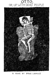 Otto; ou Viva Gente Morta (Otto; or, Up with Dead People)