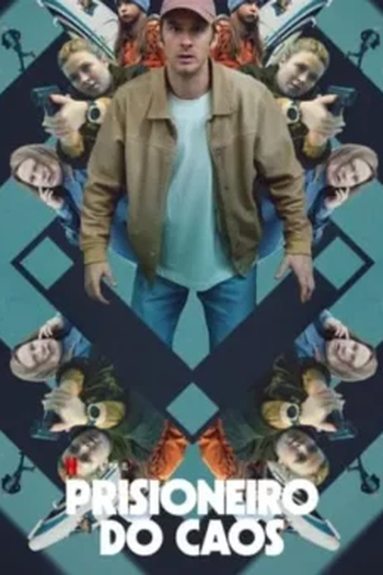 Poster de Filme Prisioneiro do caos (2024)