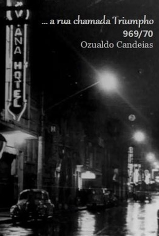 Poster 1 de Curta Uma Rua Chamada Triumpho 1969/70 (1971)