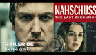 Nahschuss (Last Execution) Trailer BE