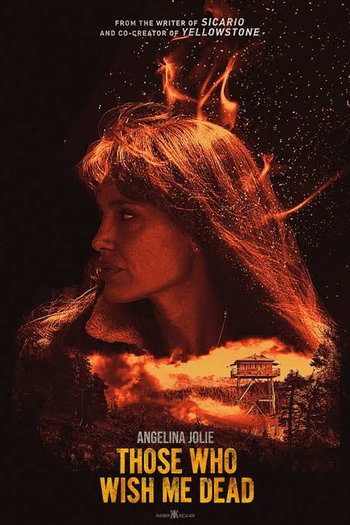  de Filme Aqueles que me Desejam a Morte (2021)