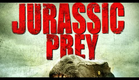 JURASSIC PREY - OFFICIAL TRAILER - WILD EYE