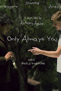 Only Always You - Poster / Capa / Cartaz - Oficial 1