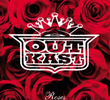 Outkast: Roses