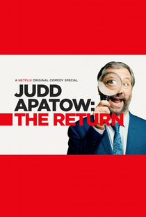 Judd Apatow: O Retorno - Poster / Capa / Cartaz - Oficial 2