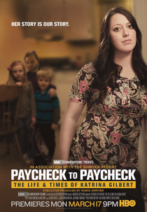 A Vida de Katrina Gilbert (Paycheck to Paycheck: The Life and Times of Katrina Gilbert)