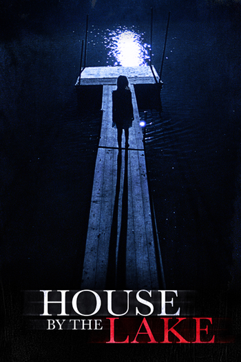  de Filme House By The Lake (2017)