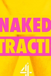 Naked Attraction (4ª Temporada) - Poster / Capa / Cartaz - Oficial 1
